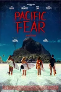 ดูหนังออนไลน์ Pacific Fear (2024) แปซิฟิก เฟียร์ [หนังฝรั่ง] [ซับไทย] [HD]